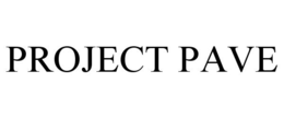 PROJECT PAVE trademark