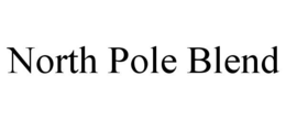 NORTH POLE BLEND trademark