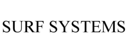 SURF SYSTEMS trademark