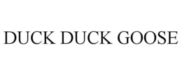 DUCK DUCK GOOSE trademark