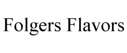 FOLGERS FLAVORS trademark