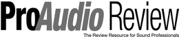PRO AUDIO REVIEW THE REVIEW RESOURCE FOR SOUND PROFESSIONALS trademark