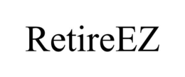 RETIREEZ trademark