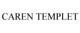 CAREN TEMPLET trademark