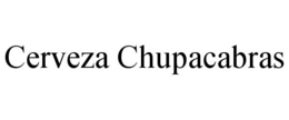 CERVEZA CHUPACABRAS trademark