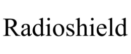 RADIOSHIELD trademark