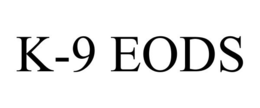 K-9 EODS trademark