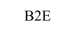 B2E trademark