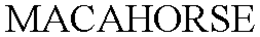 MACAHORSE trademark