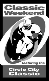 CLASSIC WEEKEND FEATURING THE CIRCLE CITY CLASSIC trademark