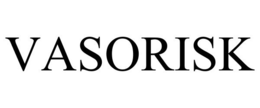 VASORISK trademark