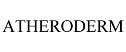 ATHERODERM trademark
