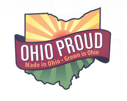 OHIO PROUD MADE IN OHIO · GROWN IN OHIO trademark