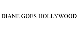 DIANE GOES HOLLYWOOD trademark