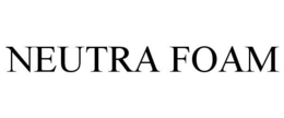 NEUTRA FOAM trademark