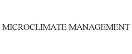 MICROCLIMATE MANAGEMENT trademark