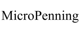 MICROPENNING trademark