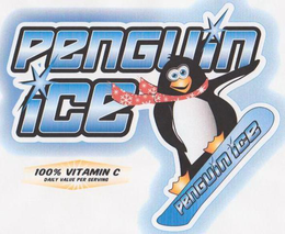 PENGUIN ICE PENGUIN ICE 100% VITAMIN C DAILY VALUE PER SERVING trademark
