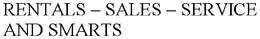 RENTALS  SALES  SERVICE AND SMARTS trademark