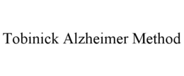 TOBINICK ALZHEIMER METHOD trademark
