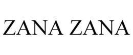 ZANA ZANA trademark