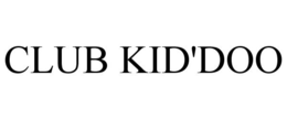 CLUB KID'DOO trademark