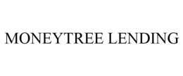 MONEYTREE LENDING trademark
