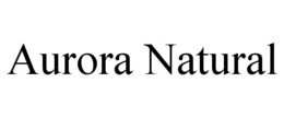 AURORA NATURAL trademark