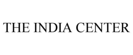 THE INDIA CENTER trademark