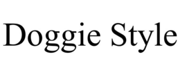 DOGGIE STYLE trademark
