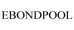EBONDPOOL trademark