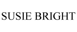 SUSIE BRIGHT trademark