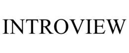 INTROVIEW trademark