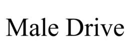 MALE DRIVE trademark