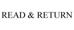 READ & RETURN trademark