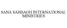 SANA SABBAGH INTERNATIONAL MINISTRIES trademark