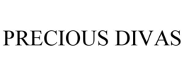 PRECIOUS DIVAS trademark