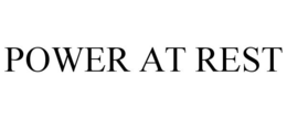 POWER AT REST trademark