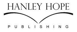 HANLEY HOPE PUBLISHING trademark