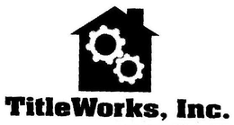 TITLEWORKS, INC. trademark