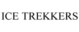 ICE TREKKERS trademark