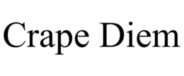 CRAPE DIEM trademark