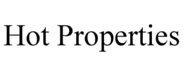 HOT PROPERTIES trademark
