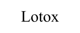 LOTOX trademark