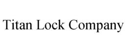 TITAN LOCK COMPANY trademark