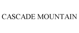 CASCADE MOUNTAIN trademark