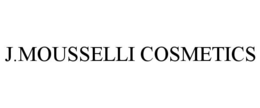 J.MOUSSELLI COSMETICS trademark