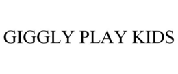 GIGGLY PLAY KIDS trademark