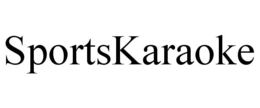 SPORTSKARAOKE trademark