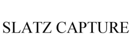 SLATZ CAPTURE trademark